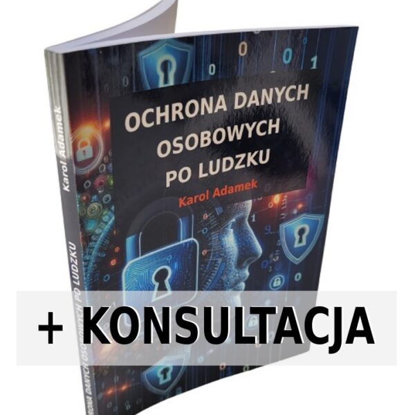 KSIĄŻKA "Ochrona danych osobowych" + KONSULTACJA OSOBISTA