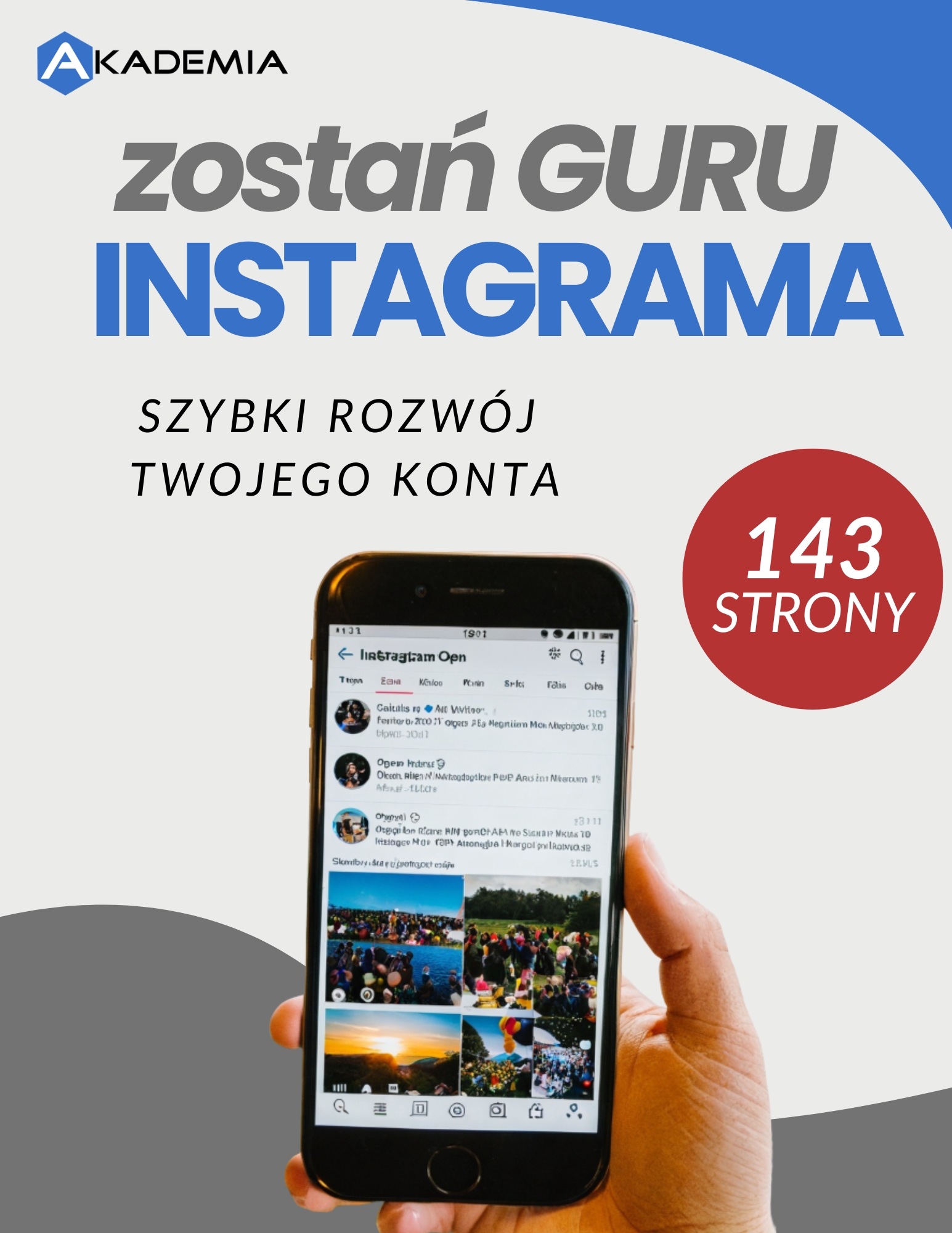 Zostań GURU Instagrama - szybki rozwój Twojego konta (EB004)