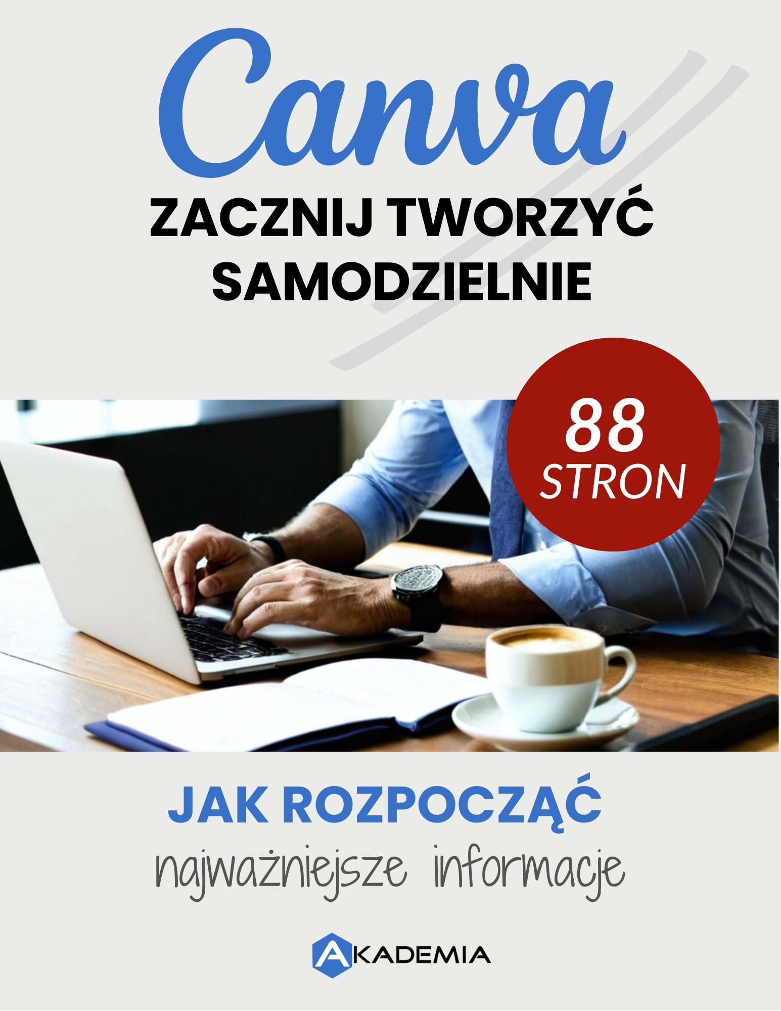 CANVA zacznij tworzyć samodzielnie - jak rozpocząć EB006