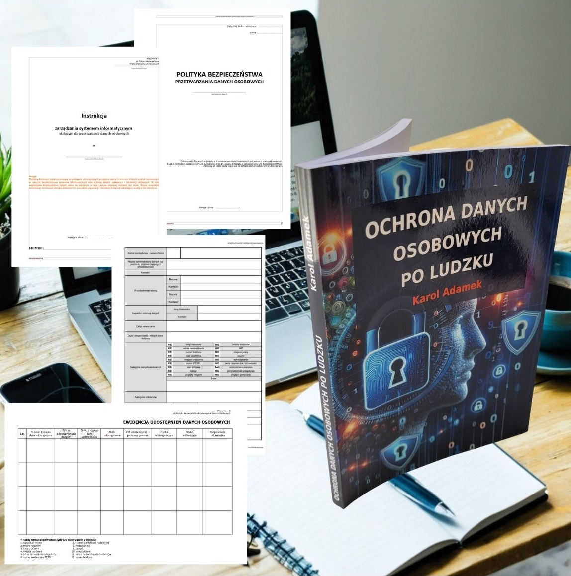 Książka + Polityka + druki i wzory - OCHRONA DANYCH OSOBOWYCH PO LUDZKU