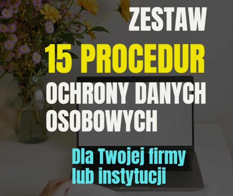 15 procedur ochrony danych osobowych
